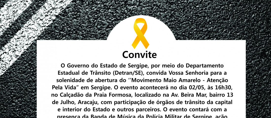 Movimento Maio Amarelo será aberto nesta quinta-feira, em Sergipe