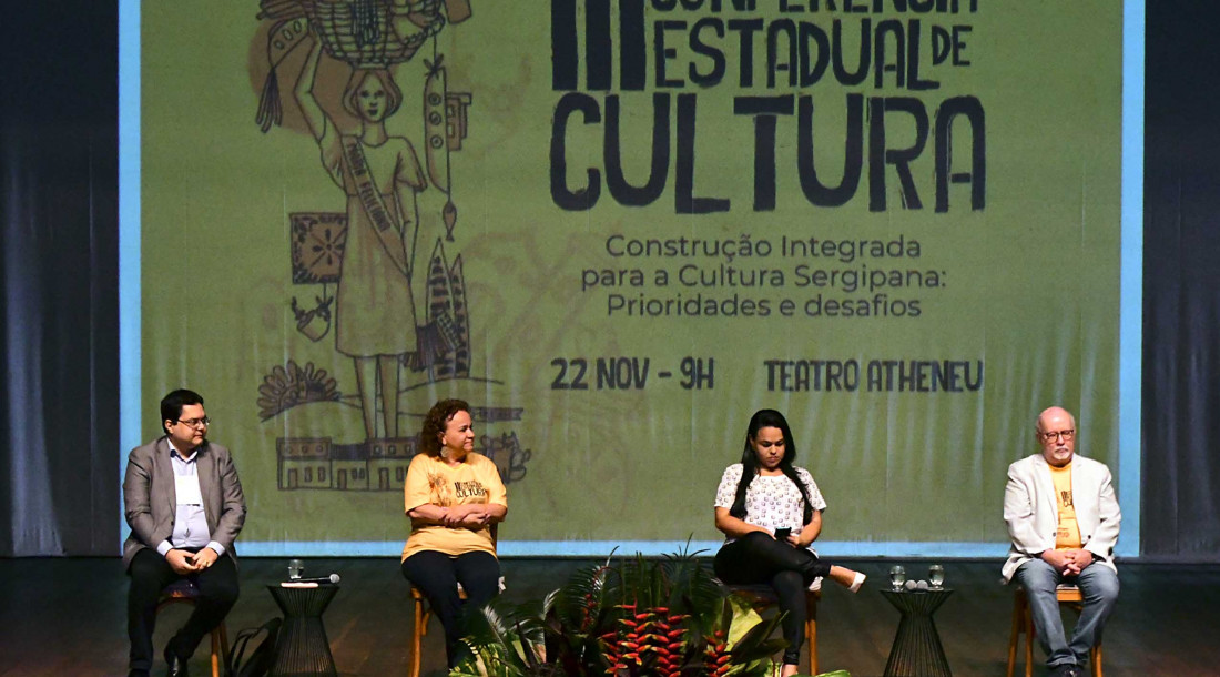 3ª Conferência Estadual de Cultura debateu o tema: "Construção Integrada para a Cultura Sergipana: prioridades e desafios" //Foto: Erick O'Hara